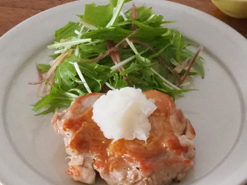 油を使わずパリッと おろしぽん酢チキンソテー